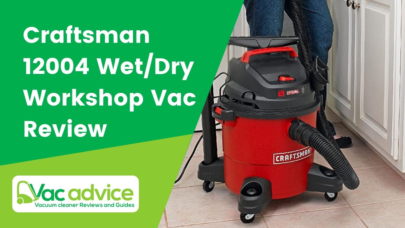 Craftsman 12004 6 Gallon Wet/Dry Vac Review VacAdvice