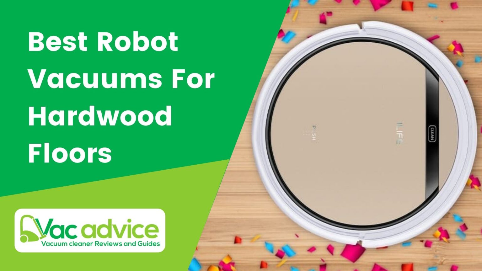 7 Best Robot Vacuums for Hardwood Floors Reviews and Comparison